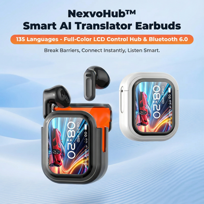 NexvoHub™ AI Translator Earbuds with Smart Display
